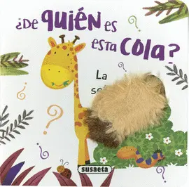 La Selva. De Quien Es esta Cola. Oferta