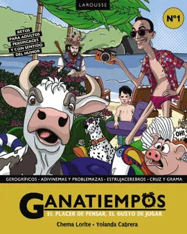 Ganatiempos. El Placer de Pensar, el Gusto de Jugar