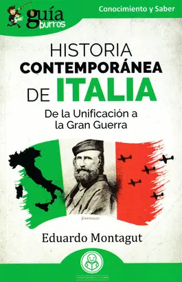 GUÍABURROS: HISTORIA CONTEMPORÁNEA DE ITALIA
