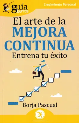 GUÍABURROS: EL ARTE DE LA MEJORA CONTINUA