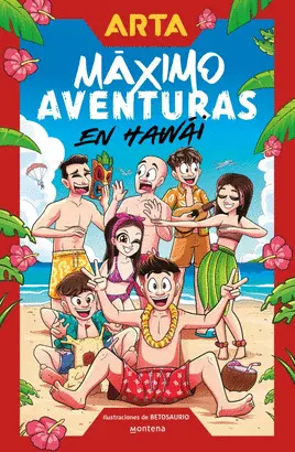 ARTA GAME. MÁXIMO AVENTURAS EN HAWAI