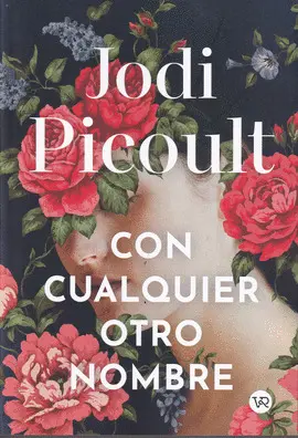 CON CUALQUIER OTRO NOMBRE