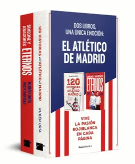 EL ATLÉTICO DE MADRID (PACK CON: 120 HISTORIAS DEL ATLÉTICO DE MADRID  ETERNOS: SIMEONE Y ARAGONÉS)