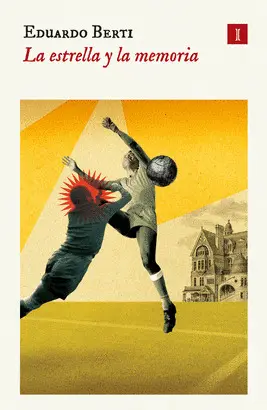 LA ESTRELLA Y LA MEMORIA