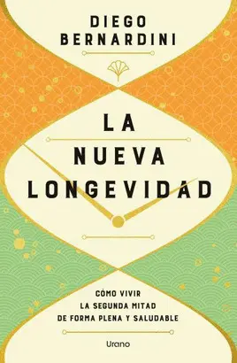 LA NUEVA LONGEVIDAD LA NUEVA LONGEVIDAD