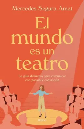 MUNDO ES UN TEATRO, EL MUNDO ES UN TEATRO, EL