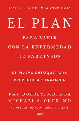 El Plan para Vivir con la Enfermedad de Parkinson