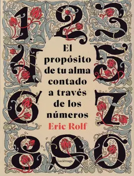 EL PROPOSITO DE TU ALMA CONTADO A TRAVES DE LOS NU