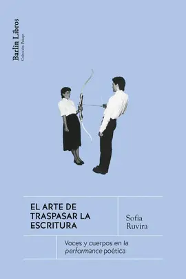El Arte de Traspasar la Escritura