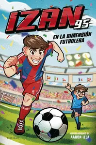 Izan en la Dimension Futbolera