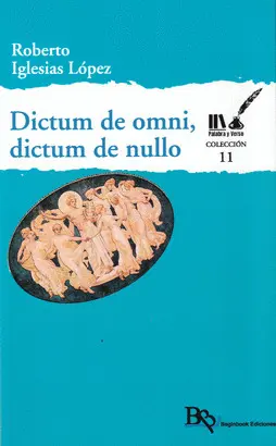 DICTUM DE OMNI, DICTUM DE NULLO