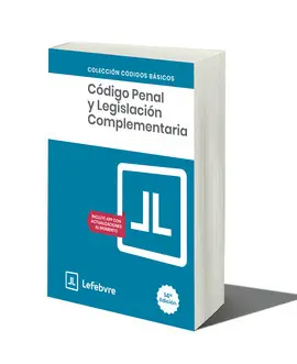 CÓDIGO PENAL Y LEGISLACIÓN COMPLEMENTARIA 14ª EDC.
