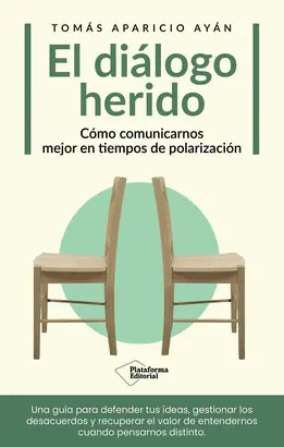 EL DIÁLOGO HERIDO