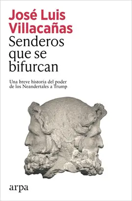 SENDEROS QUE SE BIFURCAN