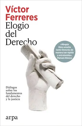 ELOGIO DEL DERECHO