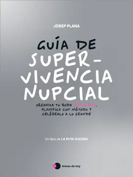 Guía de Supervivencia Nupcial