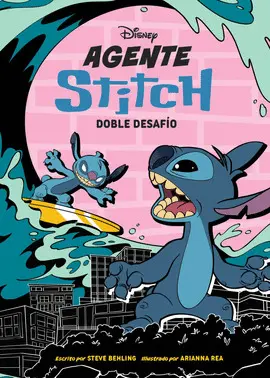 Agente Stitch 4. Doble Desafío