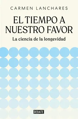 El Tiempo a nuestro Favor