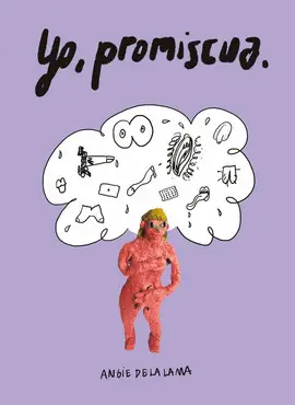 Yo, Promiscua