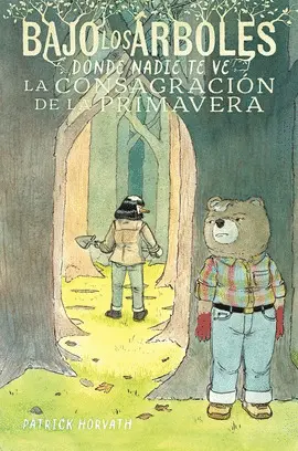 Bajo los Árboles, Donde Nadie te Ve