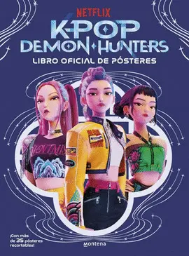 K-Pop Demon Hunters: Libro Oficial de Pósters (K-Pop Demon Hunters 1)