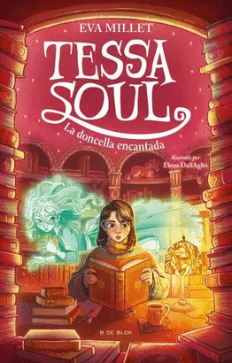 Tessa Soul 2 - la Doncella Encantada