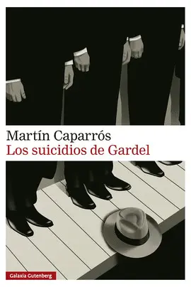 Los Suicidios de Gardel