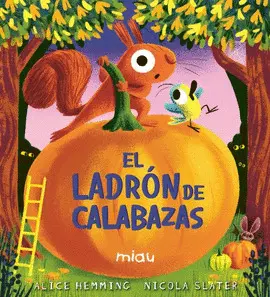 Ladron de Calabazas,El