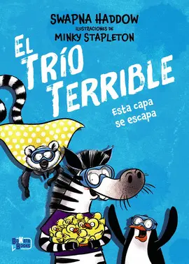 El Trío Terrible 3. Esta Capa se Escapa