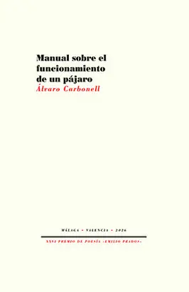 Manual Sobre el Funcionamiento de un Pájaro