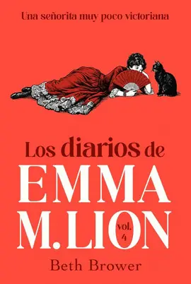 Los Diarios de Emma M. Lion 4