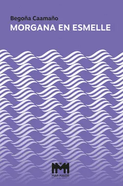 Morgana en Esmelle