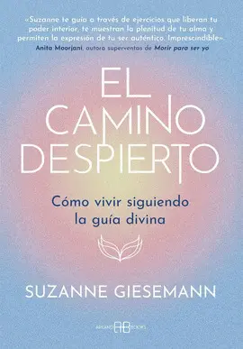 El Camino Despierto