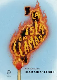 La Isla en Llamas