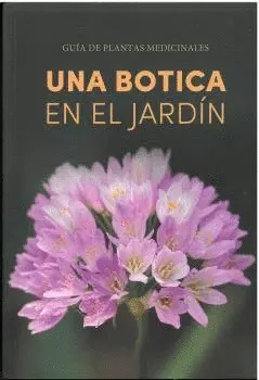 Una Botica en el Jardin