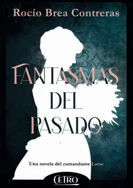 FANTASMAS DEL PASADO