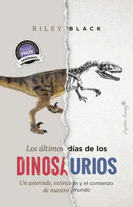 LOS ÚLTIMOS DÍAS DE LOS DINOSAURIOS