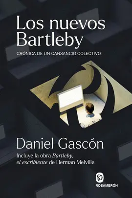 Los Nuevos Bartleby