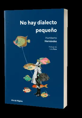No Hay Dialecto Pequeño