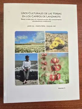 Volumen 2. Usos Culturales de las Yerbas en los Campos de Lanzarote