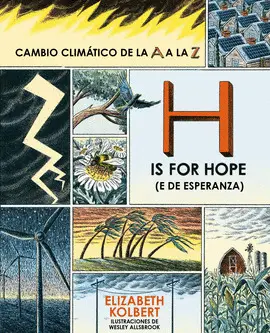 H Is For Hope (E de Esperanza)
