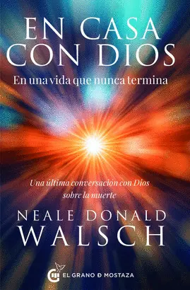 En Casa con Dios en una Vida que Nunca Termina